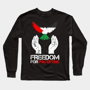 Freedom For Palestine - Israel Should Free Palestine Long Sleeve T-Shirt